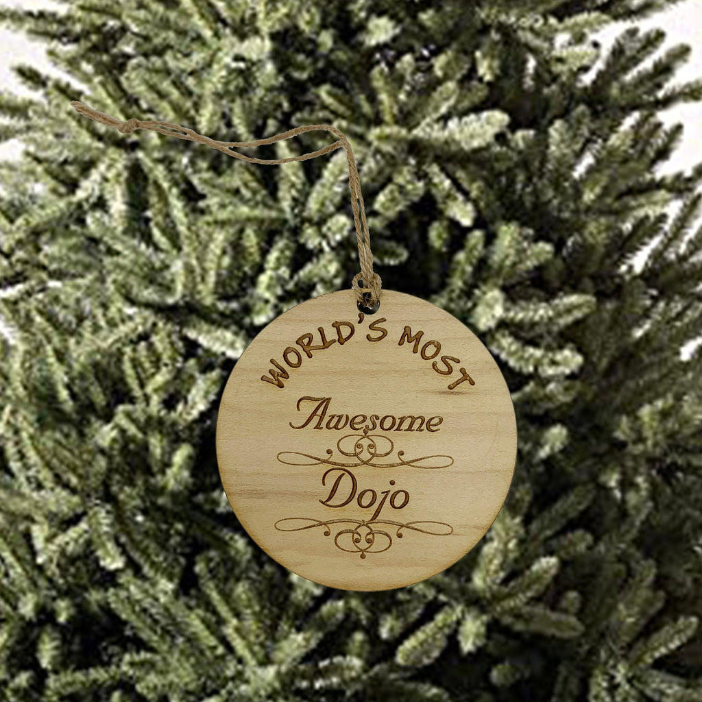 Worlds most Awesome Dojo - Ornament
