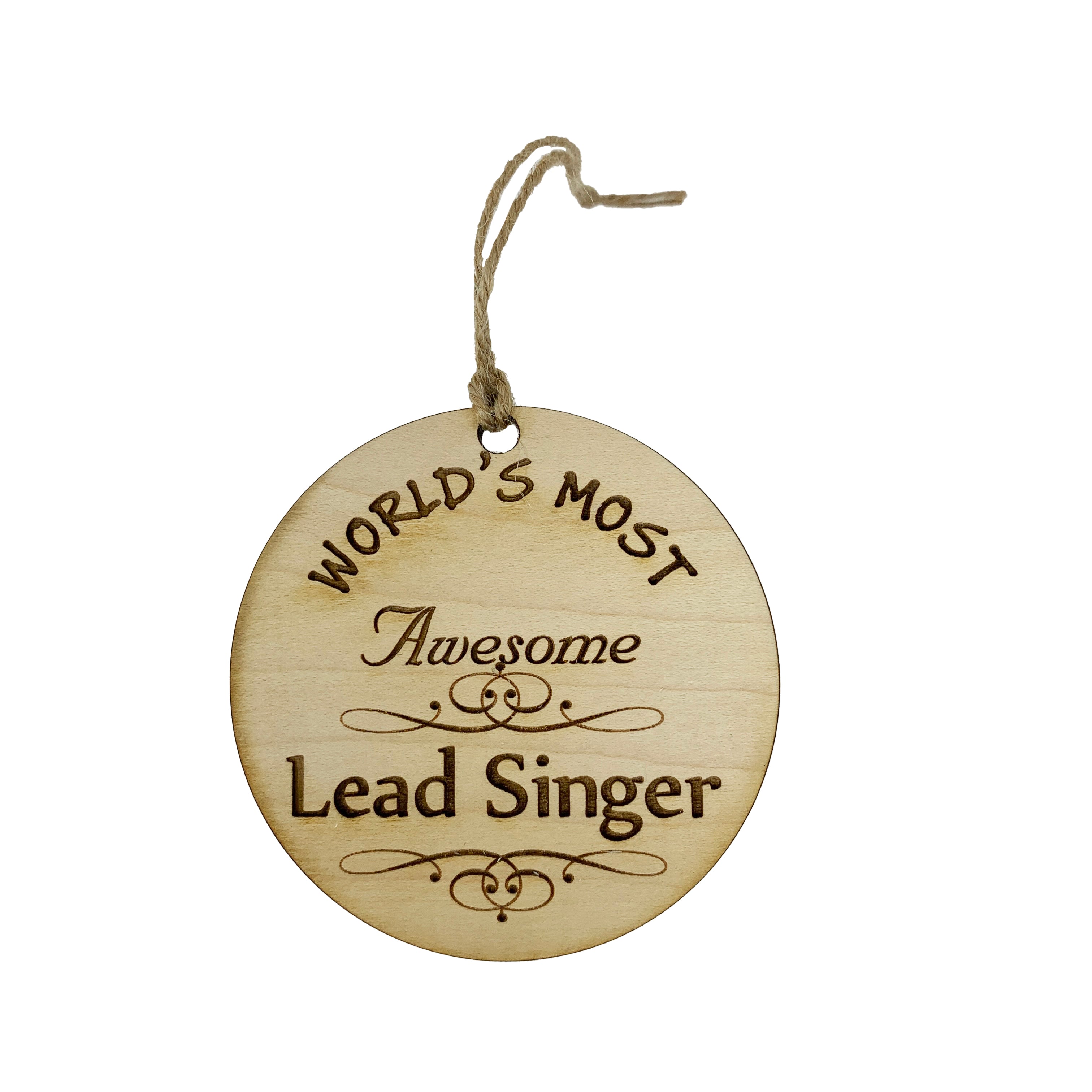 Worlds most Awesome Lead Singer - Ornament