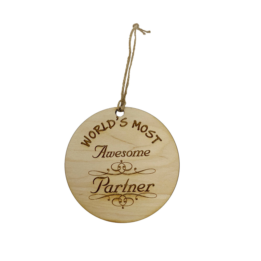 Worlds most Awesome Partner - Ornament