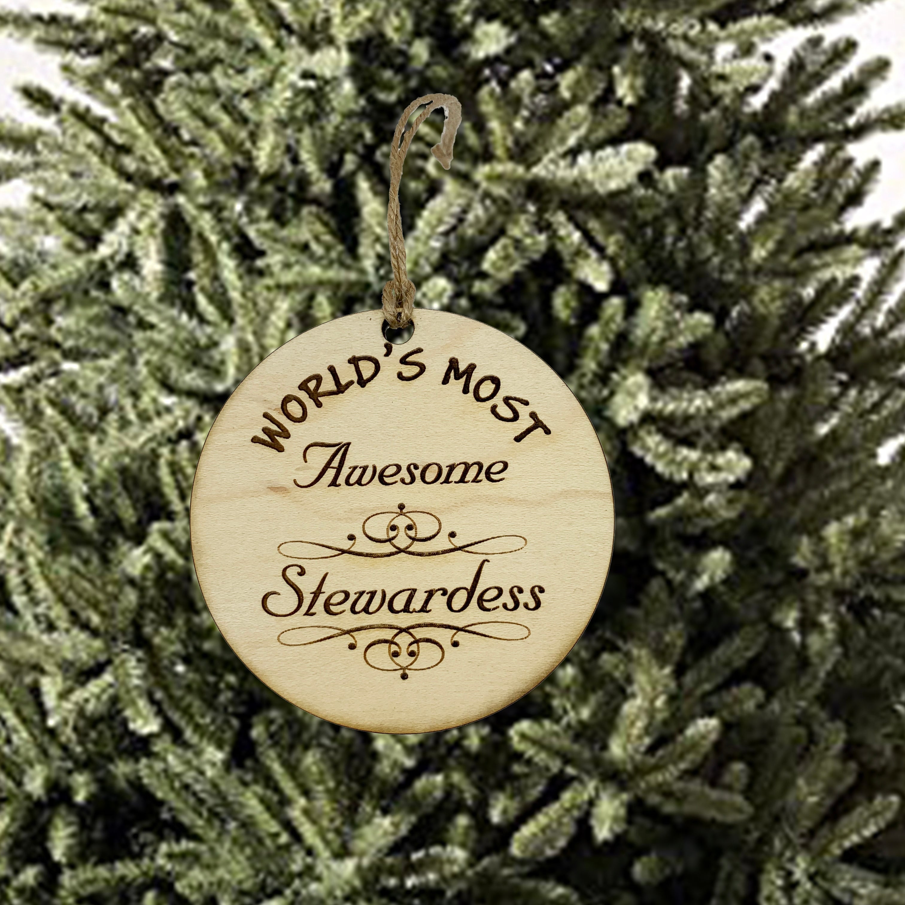 Worlds most Awesome Stewardess - Ornament
