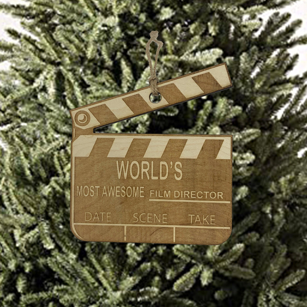 Worlds most awesome Film Director - Ornament Raw Wood