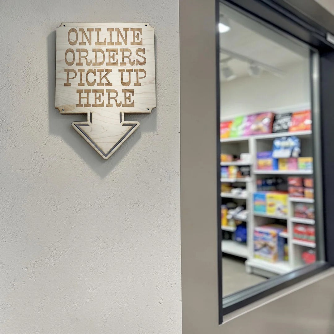 Sign - Online Orders Pick up Here 13x17 Sign Raw Wood
