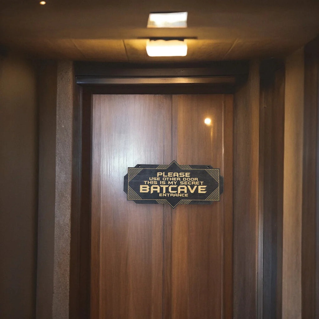 Sign - CUSTOM Secret Batcave Entrance - Door Sign