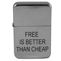 Lighter - Free Is Better Than Cheap