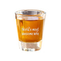 2oz Worlds Most awesome Wife Shot Glass