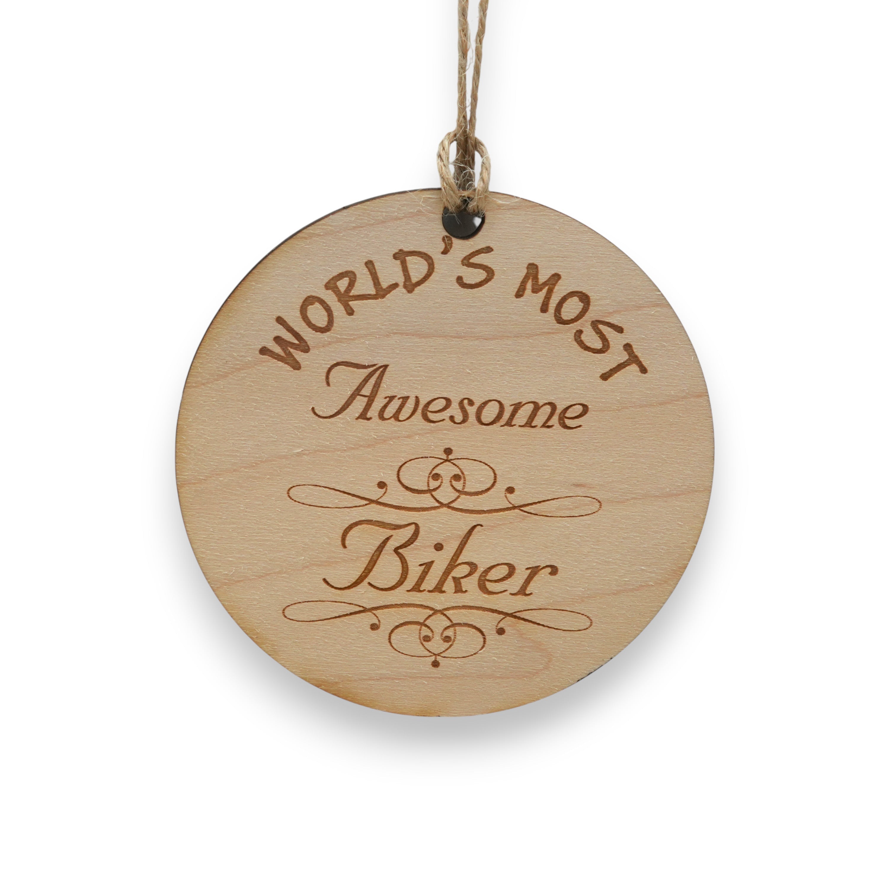 Worlds most Awesome Biker - Ornament - Raw Wood