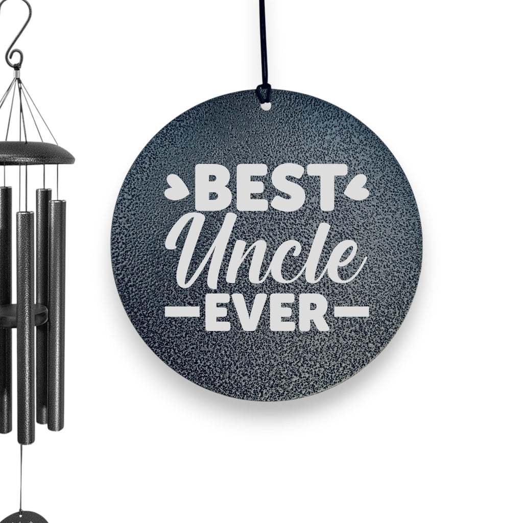 Wind Chime - Best Uncle Ever - Black powder coated