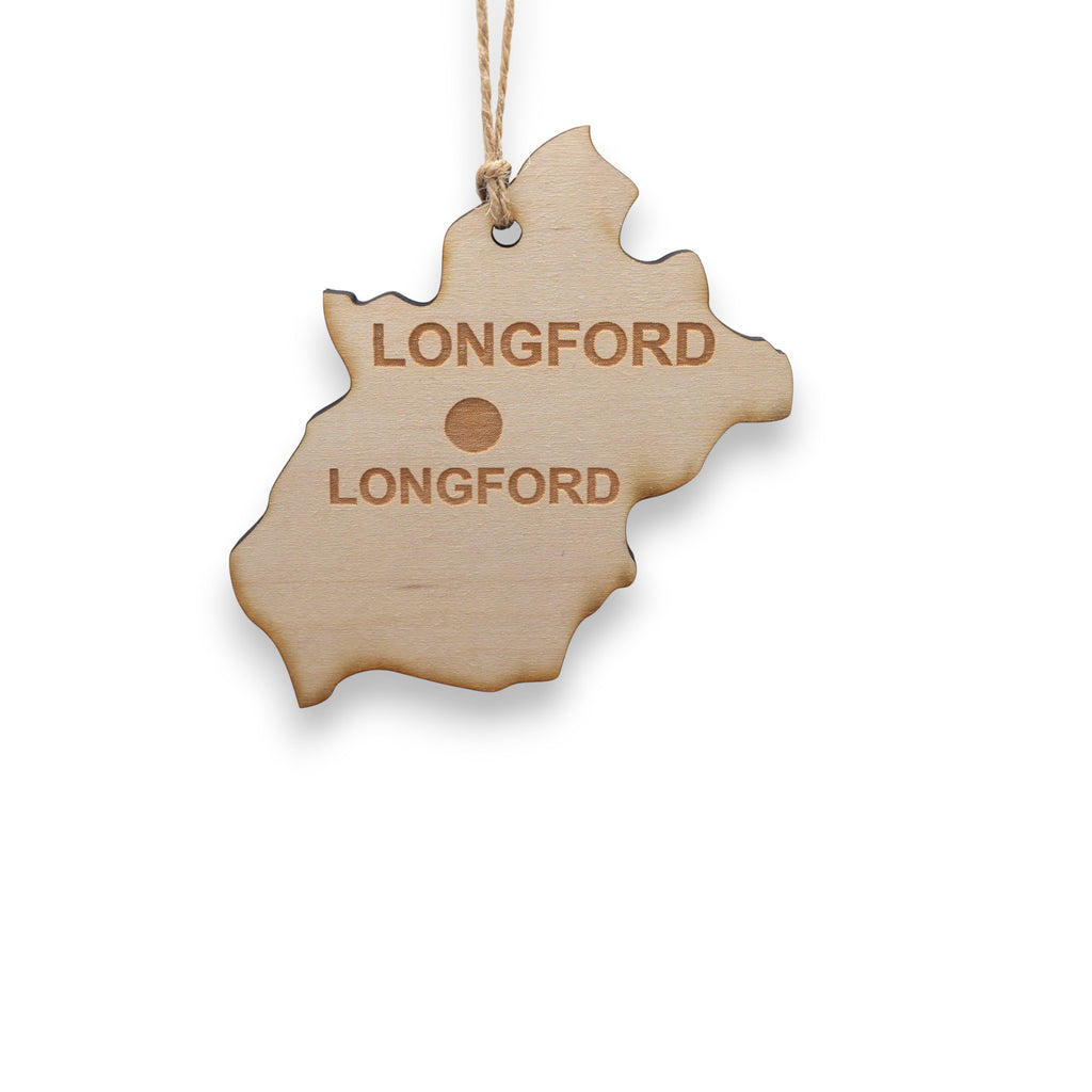 Ornament - CUSTOM - Longford County Ireland