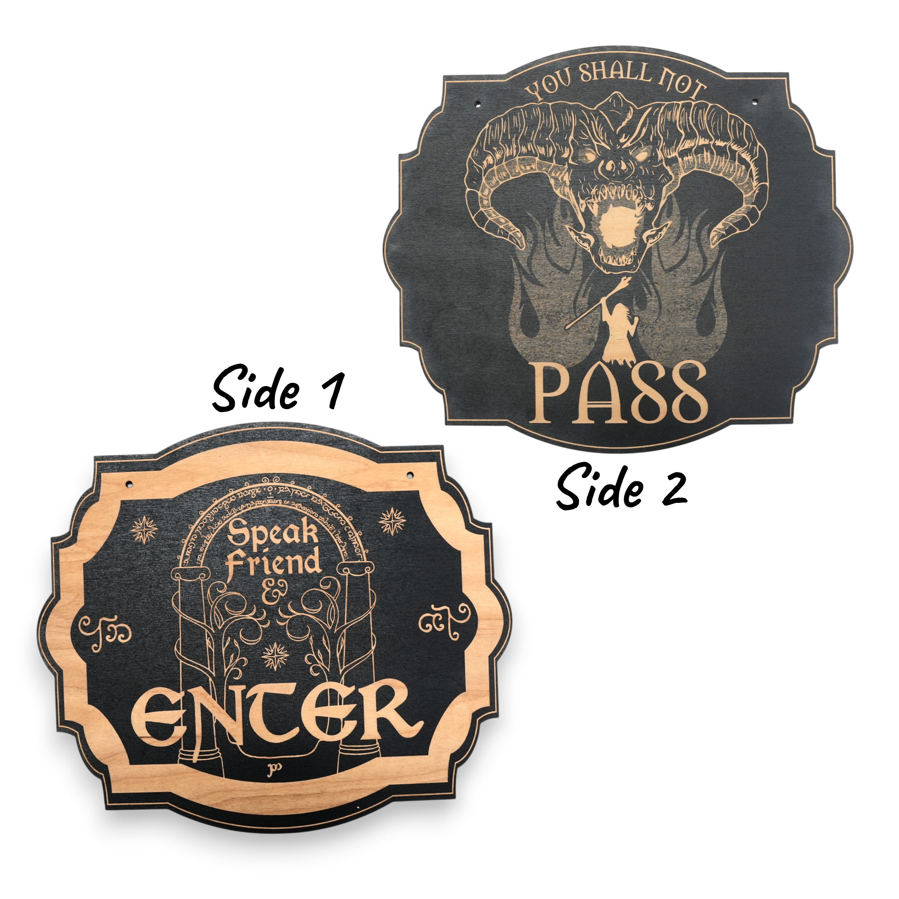 Sign - Speak friend and enter _ You shall not pass double sided sign - Black Door Sign 6x9