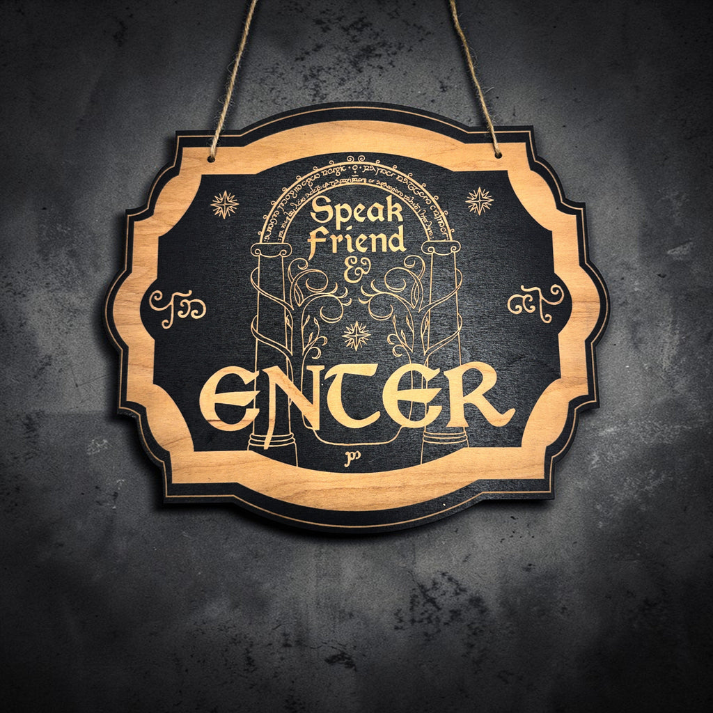 Sign - Speak friend and enter _ You shall not pass double sided sign - Black Door Sign 6x9
