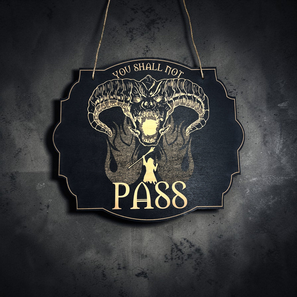 Sign - Speak friend and enter _ You shall not pass double sided sign - Black Door Sign 6x9