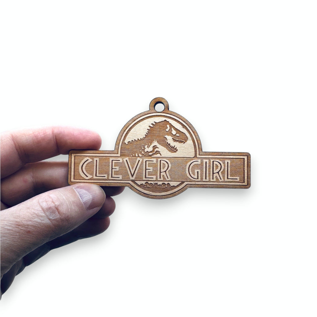 Ornament - Clever Girl - Raw Wood 2x4in