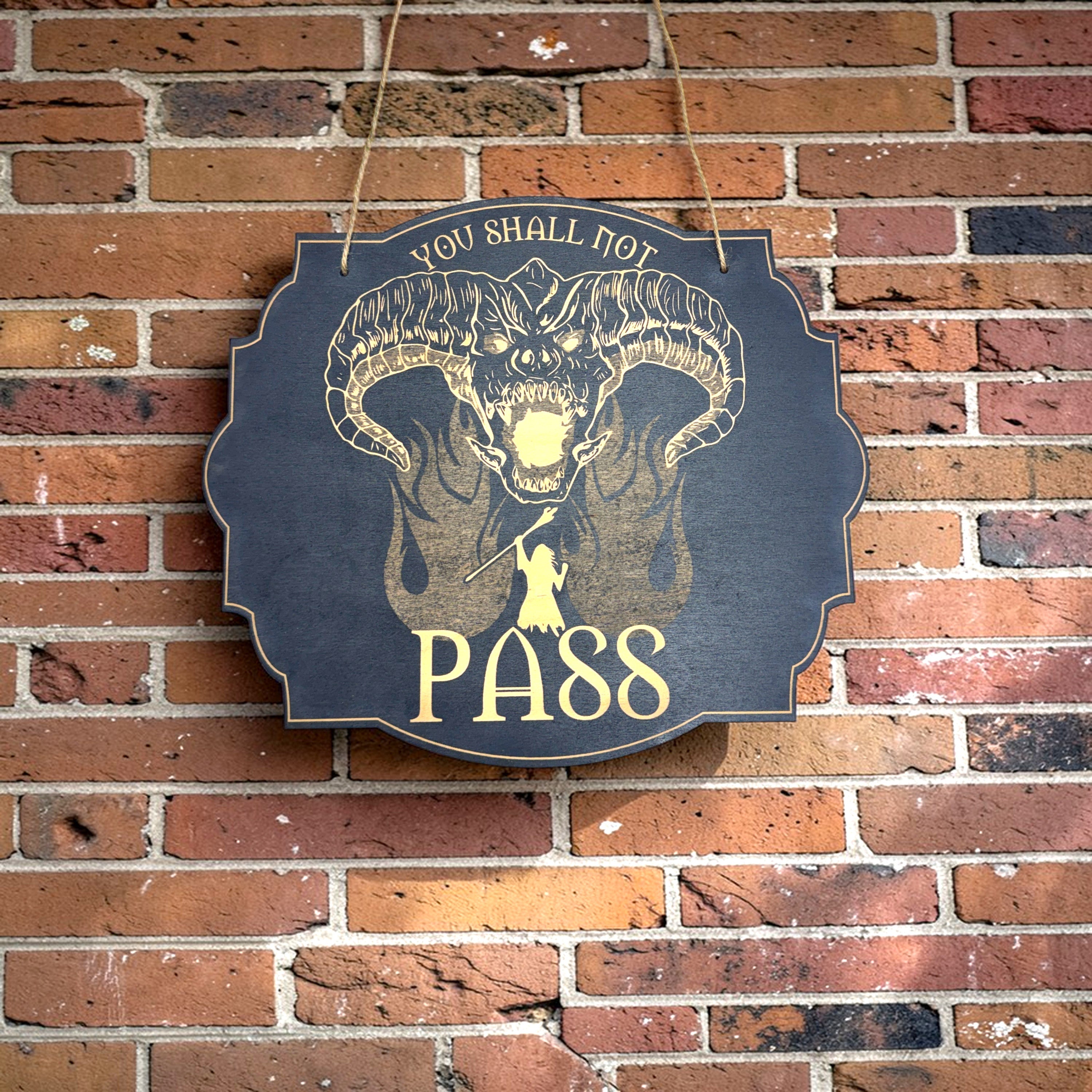 Sign - Speak friend and enter _ You shall not pass double sided sign - Black Door Sign 6x9